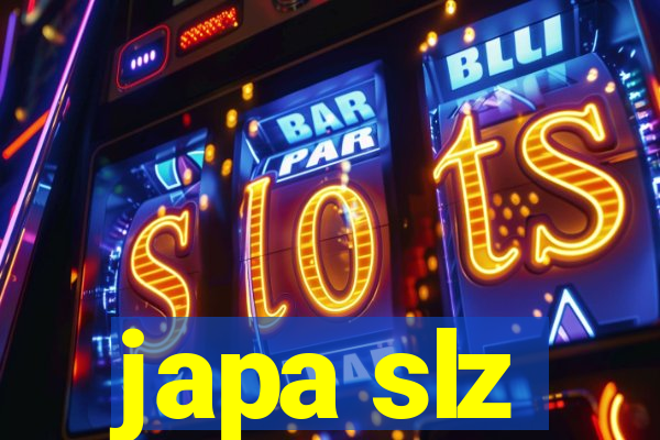 japa slz